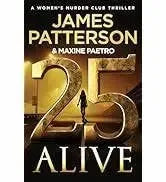 25 Alive: A Women's Murder Club Thriller - stevensbooks