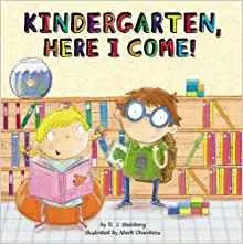 Cover of Kindergarten, Here I Come!