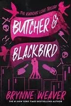 Butcher & Blackbird: The Ruinous Love Trilogy - stevensbooks