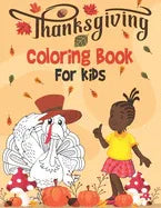 Thanksgiving Coloring Book For Kids: Fun Designs: Turkeys, Apples, Pumpkins and more! 8.5x11 59 pages - stevensbooks