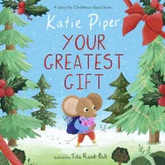 Your Greatest Gift: A Story for Christmas about Love - stevensbooks
