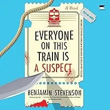 Everyone on This Train Is a Suspect - stevensbooks