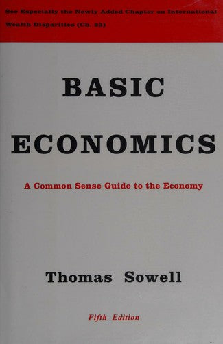 Cover of Basic Economics: A Common Sense Guide to the Economy