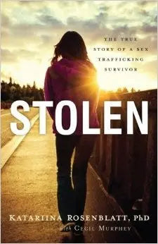Cover of Stolen: The True Story of a Sex Trafficking Survivor