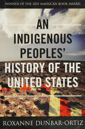 Cover of Indigenous Peoples' History of the United States