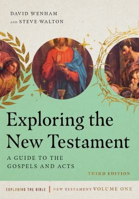 Cover of Exploring the New Testament: A Guide to the Gospels and Acts Volume 1 (Revised, Third)