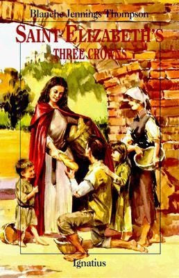 Cover of Saint Elizabeth's Three Crowns (Revised)