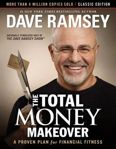 Cover of Total Money Makeover: Classic Edition: A Proven Plan for Financial Fitness (Revised)