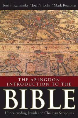 Cover of Abingdon Introduction to the Bible: Understanding Jewish and Christian Scriptures