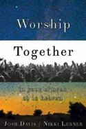 Worship Together in Your Church as in Heaven - stevensbooks