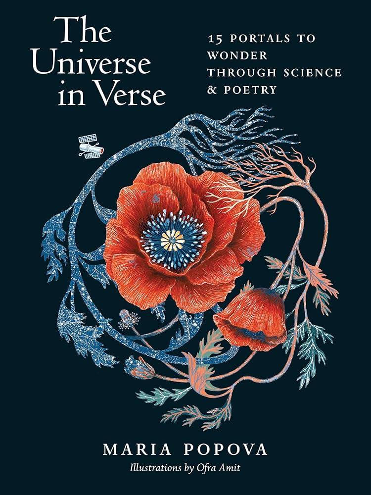 The Universe in Verse: 15 Portals to Wonder Through Science & Poetry - stevensbooks