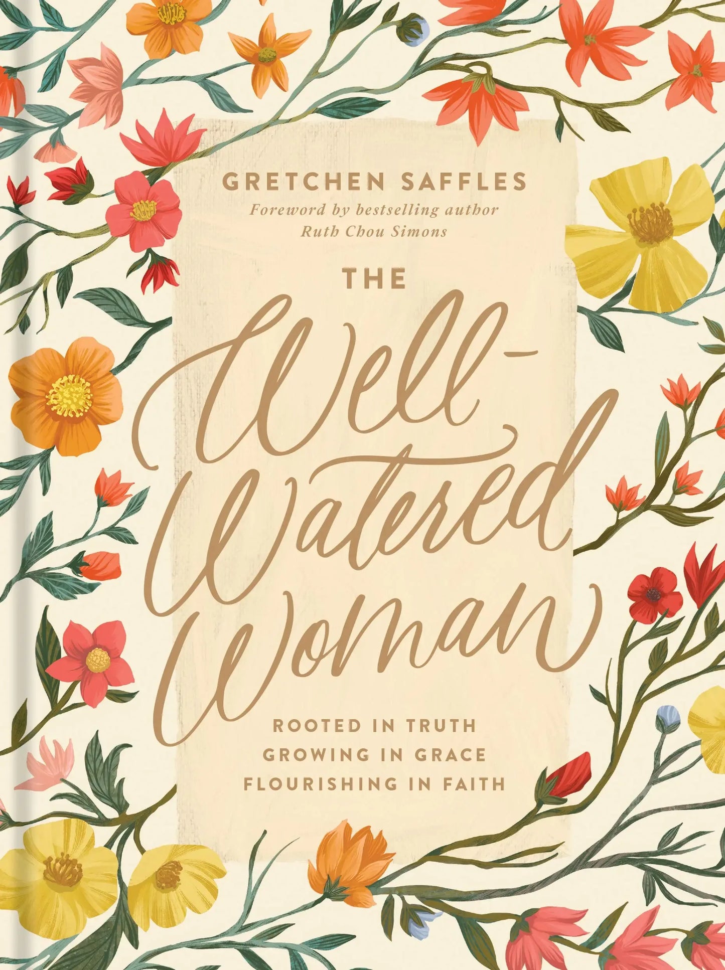 Well-Watered Woman: Rooted in Truth, Growing in Grace, Flourishing in Faith - stevensbooks