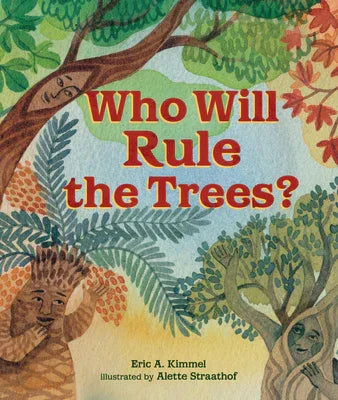 Who Will Rule the Trees? - stevensbooks