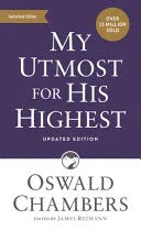 My Utmost for His Highest: Updated Language Mass Market Paperback (a Daily Devotional with 366 Bible-Based Readings) (Revised Edition, Revised, Update - stevensbooks