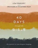 40 Days Through the Bible: The Answers to Your Deepest Longings - stevensbooks