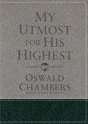 My Utmost for His Highest: Updated Language Gift Edition (a Daily Devotional with 366 Bible-Based Readings) (Revised) - stevensbooks