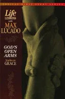 God's Open Arms: Studies on Grace - stevensbooks