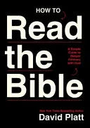 How to Read the Bible: A Simple Guide to Deeper Intimacy with God - stevensbooks