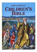New Catholic Children's Bible: Inspiring Bible Stories in Word and Picture - stevensbooks