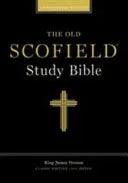 Old Scofield Study Bible-KJV-Classic - stevensbooks