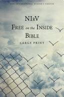 NIRV, Free on the Inside Bible, Large Print, Paperback (Copyright 2014) - stevensbooks