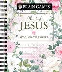 Brain Games - Words of Jesus Word Search Puzzles (320 Pages) - stevensbooks
