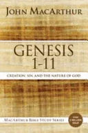 Genesis 1 to 11: Creation, Sin, and the Nature of God - stevensbooks