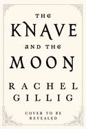 Knave and the Moon - stevensbooks