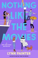 Nothing Like the Movies - stevensbooks