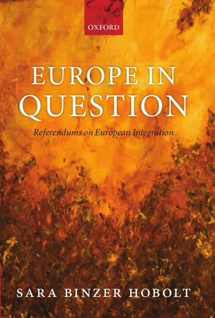 Europe in Question: Referendums on European Integration - stevensbooks