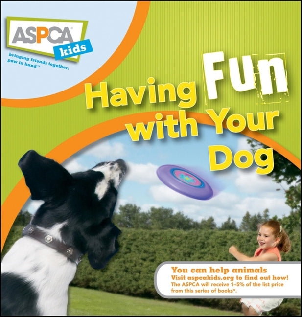Having Fun with Your Dog - Ingram
