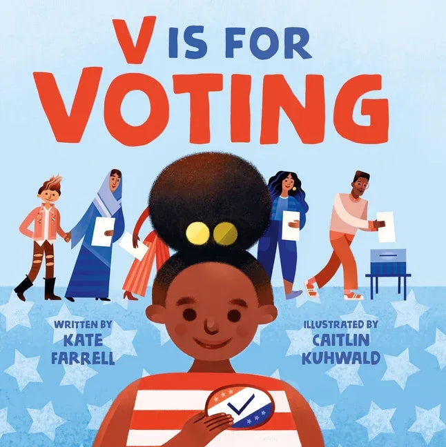V Is for Voting - stevensbooks