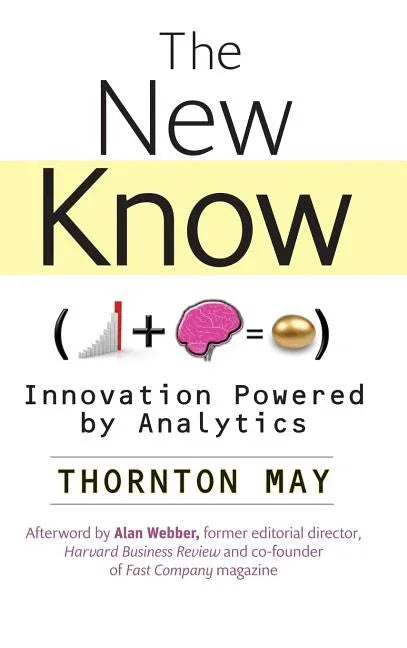 New Know: Innovation Powered by Analytics - stevensbooks