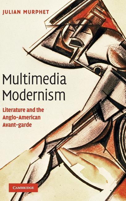 Multimedia Modernism - stevensbooks