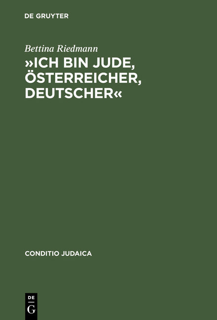 »Ich Bin Jude, Österreicher, Deutscher«: Judentum in Arthur Schnitzlers Tagebüchern Und Briefen (Reprint 2013) - Ingram