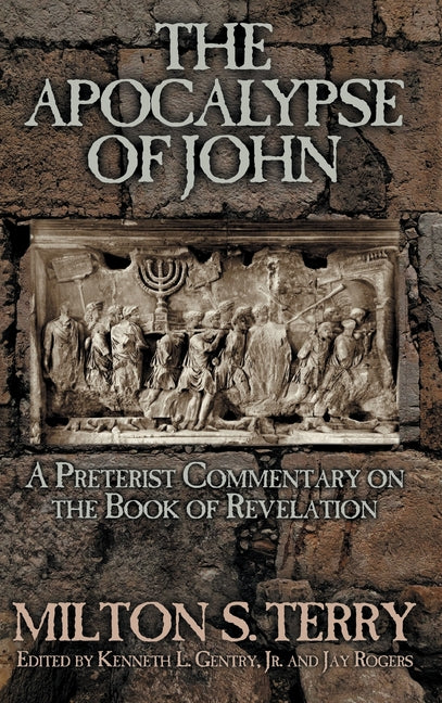 Apocalypse of John: A Preterist Commentary on the Book of Revelation - Ingram