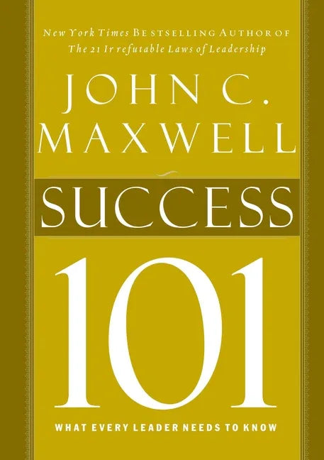 Success 101: What Every Leader Should Know - stevensbooks