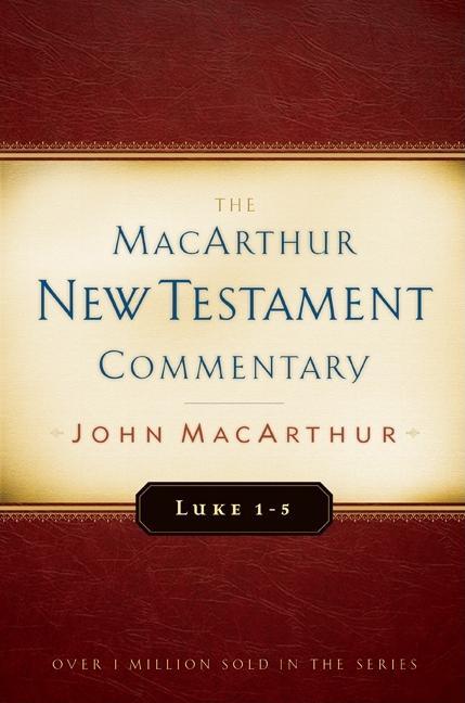 Luke 1-5 MacArthur New Testament Commentary: Volume 7 - stevensbooks
