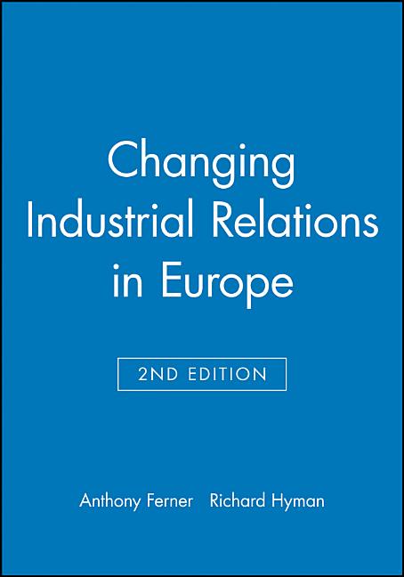 Changing Industrial Relations (Revised) - Ingram