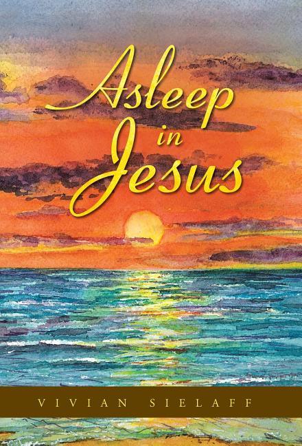 Asleep in Jesus - stevensbooks