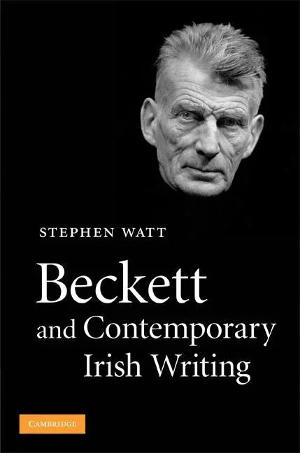 Beckett and Contemporary Irish Writing - stevensbooks