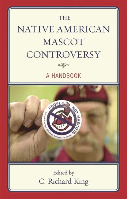 Native American Mascot Controversy: A Handbook - stevensbooks