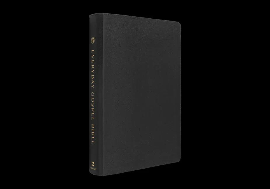 ESV Everyday Gospel Bible: Connecting Scripture to All of Life (Genuine Leather, Black) - stevensbooks