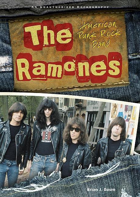 Ramones: American Punk Rock Band - stevensbooks