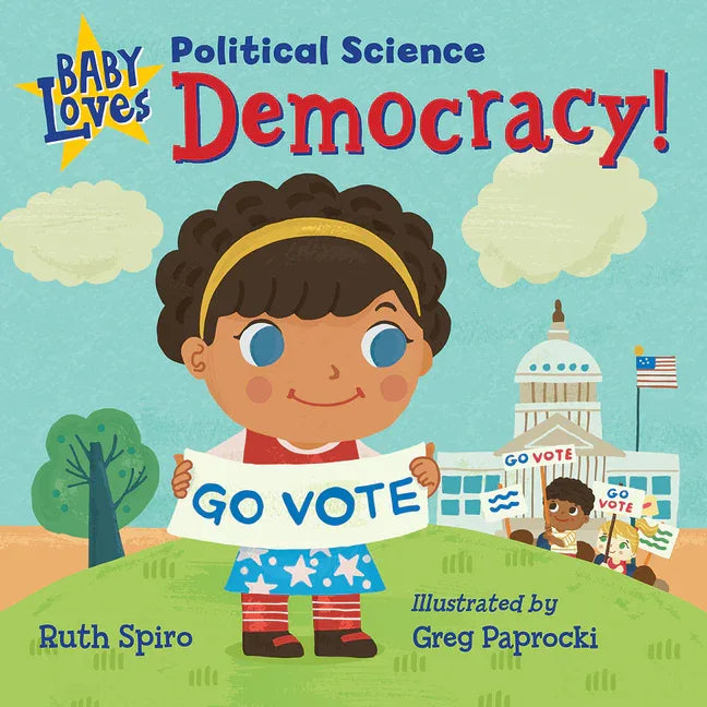 Baby Loves Political Science: Democracy! - stevensbooks