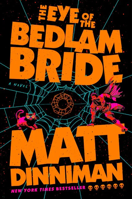 Eye of the Bedlam Bride - stevensbooks