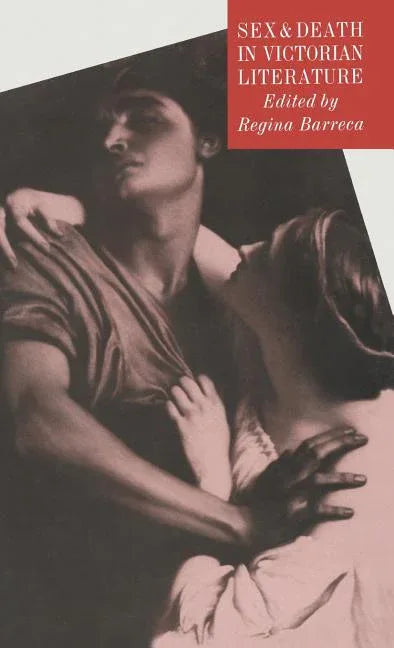 Sex and Death in Victorian Literature (1990) - stevensbooks