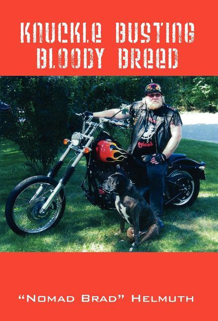 Knuckle Busting Bloody Breed - stevensbooks