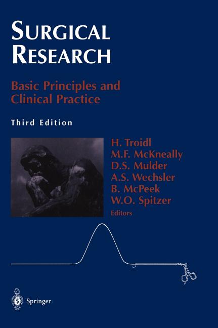 Surgical Research: Basic Principles and Clinical Practice - Ingram