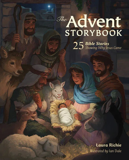 Advent Storybook: 25 Bible Stories Showing Why Jesus Came - stevensbooks
